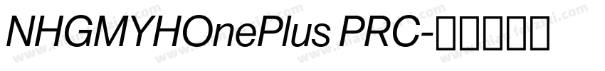 NHGMYHOnePlus PRC字体转换